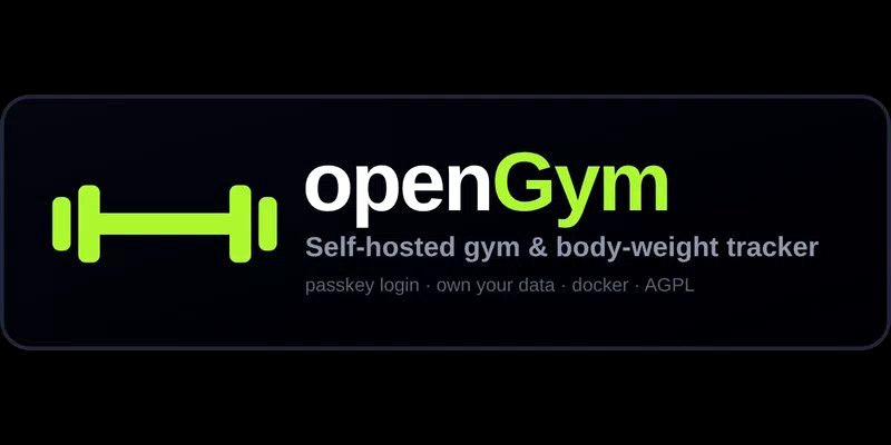 openGym 开源：自托管的健身与体重追踪器，5600+ 动作带动画，数据全归你